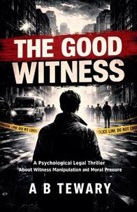 The Good Witness