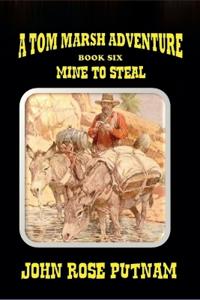 Mine To Steal