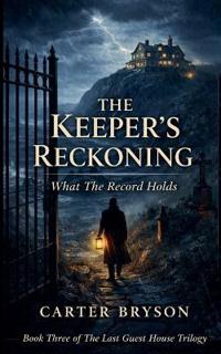 The Keeper's Reckoning
