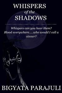 Whispers of the Shadows