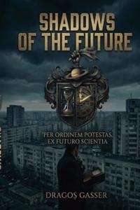 Bokomslag för "Shadows of the Future"