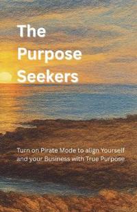 The Purpose Seekers