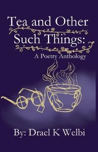 Tea and Other Such Things