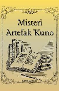 Misteri Artefak Kuno