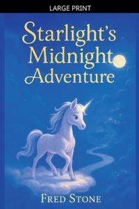 Starlight's Midnight Adventure