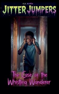 The Case of the Whistling Wanderer