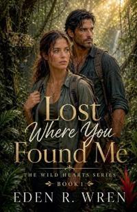 Lost Where You Found Me