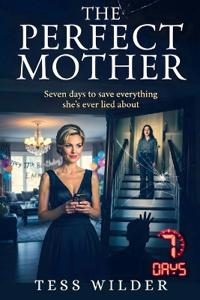 The Perfect Mother