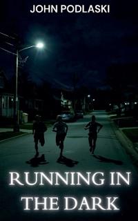 Running in the Dark