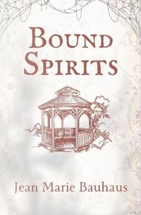 Bound Spirits