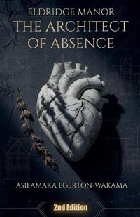 The Architect of Absence