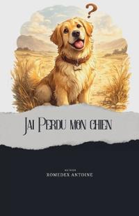 J'ai perdu Mon Chien Puppy