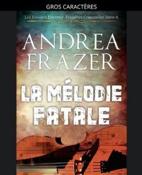 Bokomslag for "La Mélodie Fatale"