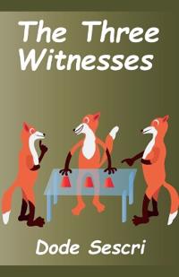 The Three Witnesses
