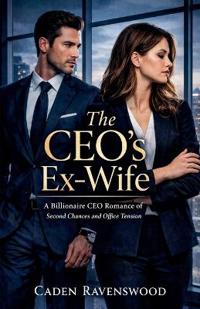 The CEO's Ex-Wife