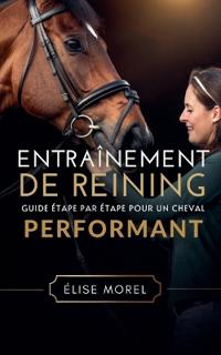 Entraînement De Reining
