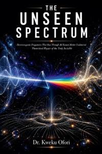 The Unseen Spectrum