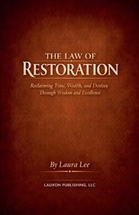 The Law of Restoration