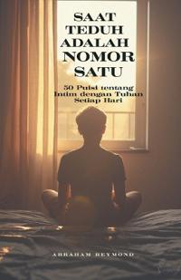 Saat Teduh Adalah Nomor Satu