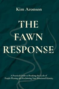 The Fawn Response