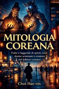 Mitologia Coreana (Ilustrato)