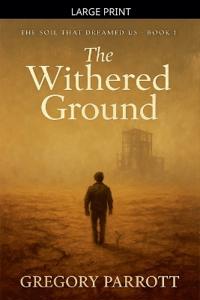 The Withered Ground