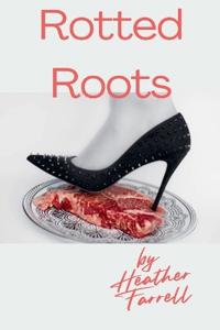 Bokomslag för "Rotted Roots"
