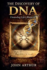 The Discovery of DNA