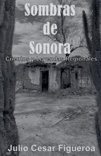 Sombras de Sonora