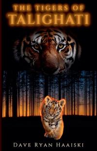 The Tigers of Talighati