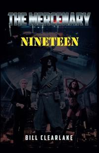 The Mercenary - Nineteen