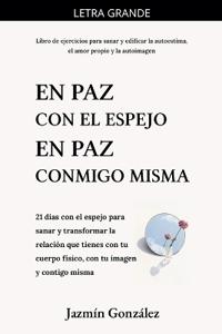 Bokomslag för "En paz con el espejo. En paz conmigo misma"