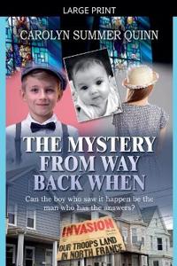 Bokomslag for "The Mystery from Way Back When"