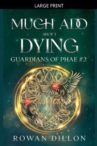 Bokomslag för "Much Ado About Dying"