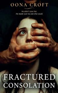 Fractured Consolation
