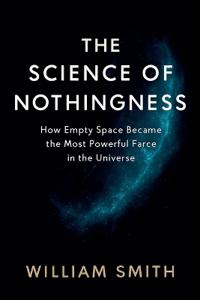 The Science of Nothingness