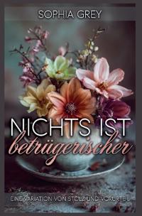 Nichts ist betrügerischer
