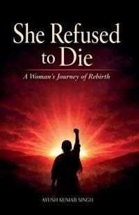She Refused To Die
