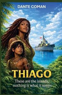 THIAGO. These are the islands, nothing is what it seems