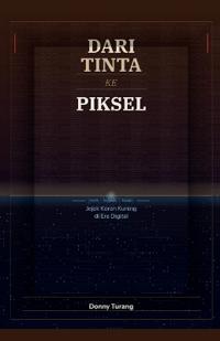Dari Tinta ke Piksel