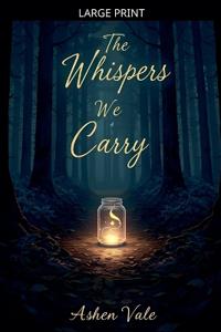 Bokomslag för "The Whispers We Carry"