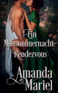 Ein Mittsommernacht-Rendezvous