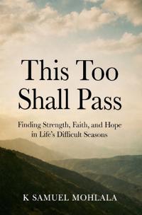 This Too Shall Pass