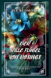 Der stille Flügel von Rosings