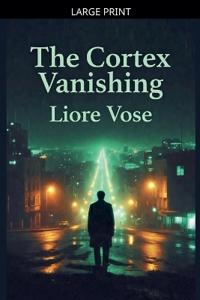 Bokomslag for "The Cortex Vanishing"