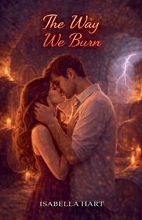 The Way We Burn