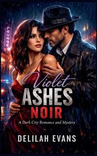 Violet Ashes Noir
