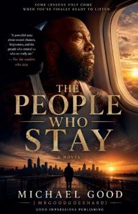 The People Who Stay