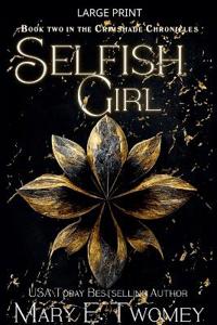 Selfish Girl