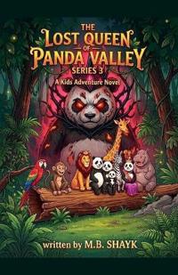 The Lost Queen Of Panda Valley